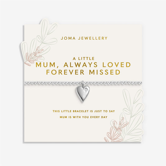 Joma A Little Mum, Always Loved Forever Missed bracelet